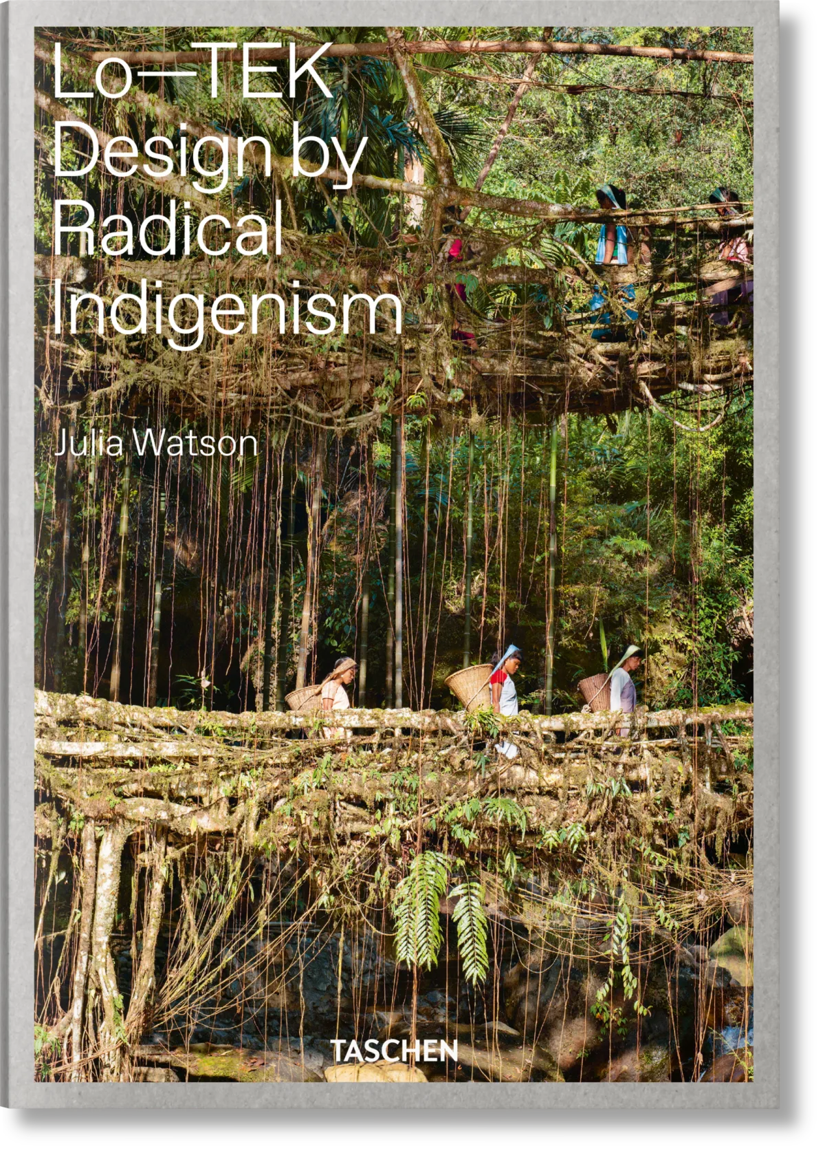 TASCHEN Julia Watson. Lo—TEK. Design by Radical Indigenism Sonderangebot
