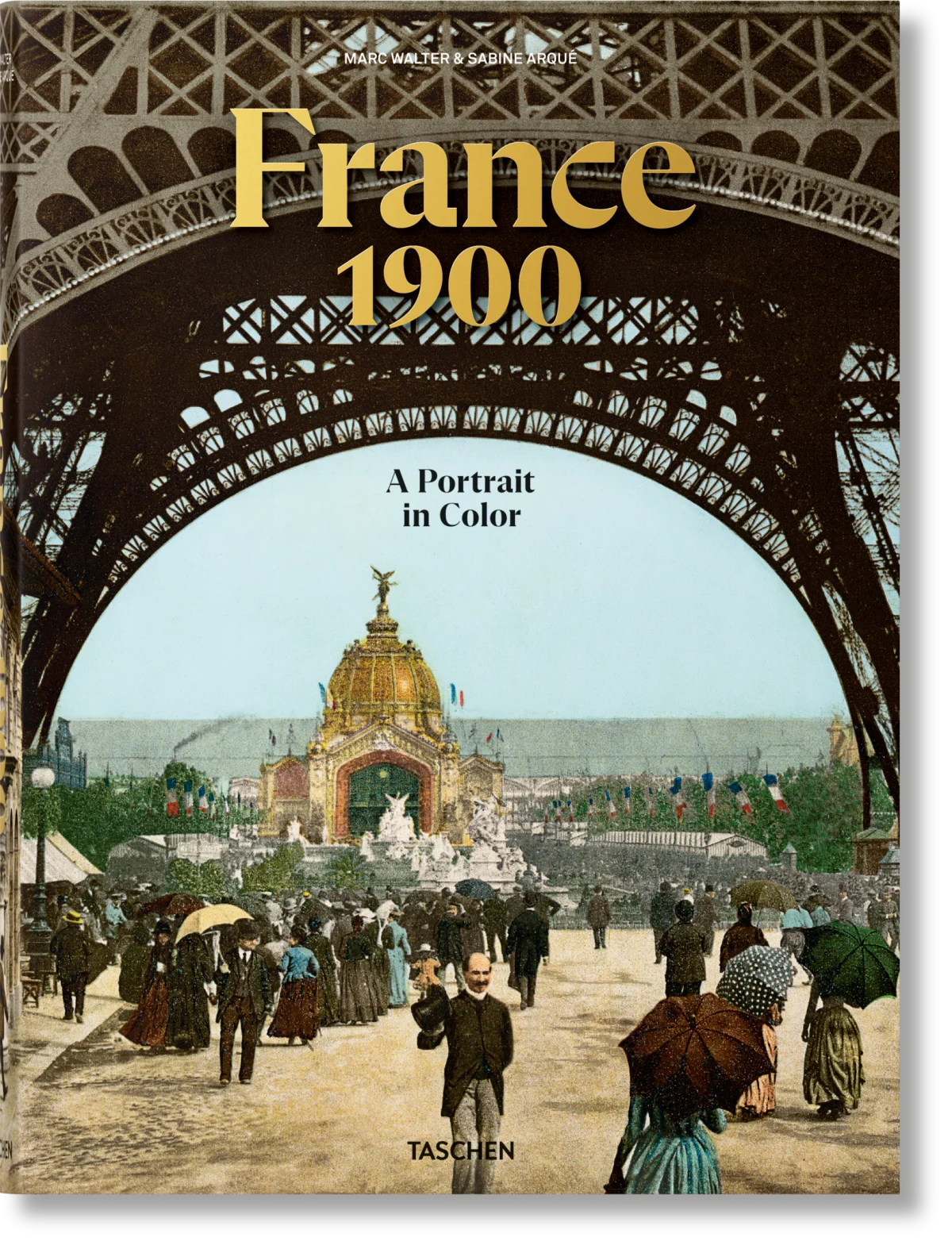 TASCHEN France 1900. A Portrait in Color Letzte 2 Tage